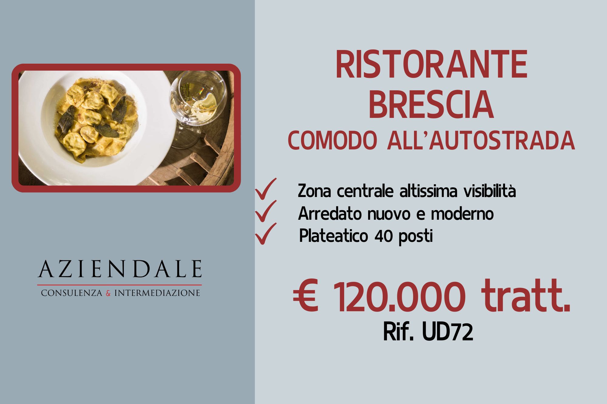 RISTORANTE A BRESCIA COMODO ALL’AUTOSTRADA
