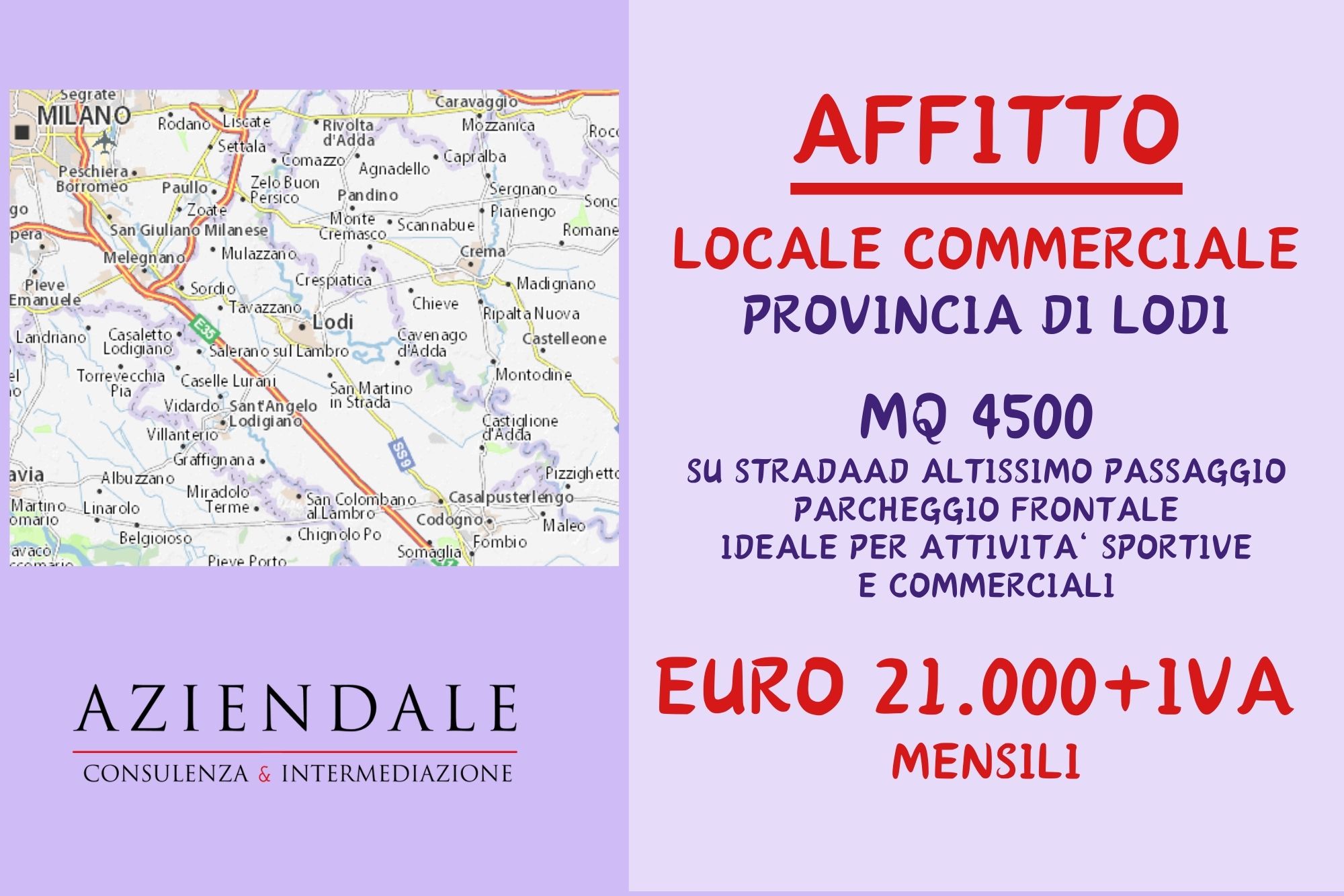 LOCALE COMMERCIALE MQ 4500 IN PROVINCIA DI LODI