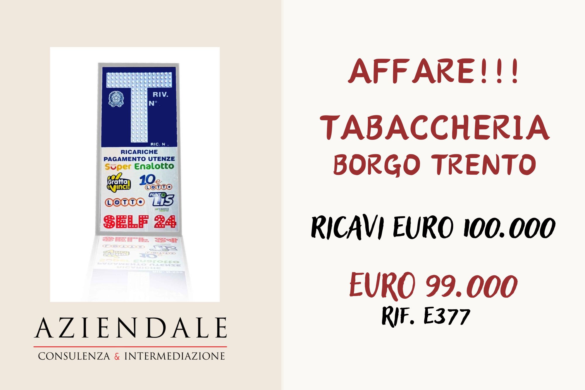 AFFARE!! TABACCHERIA B.GO TRENTO RICAVI € 100.000
