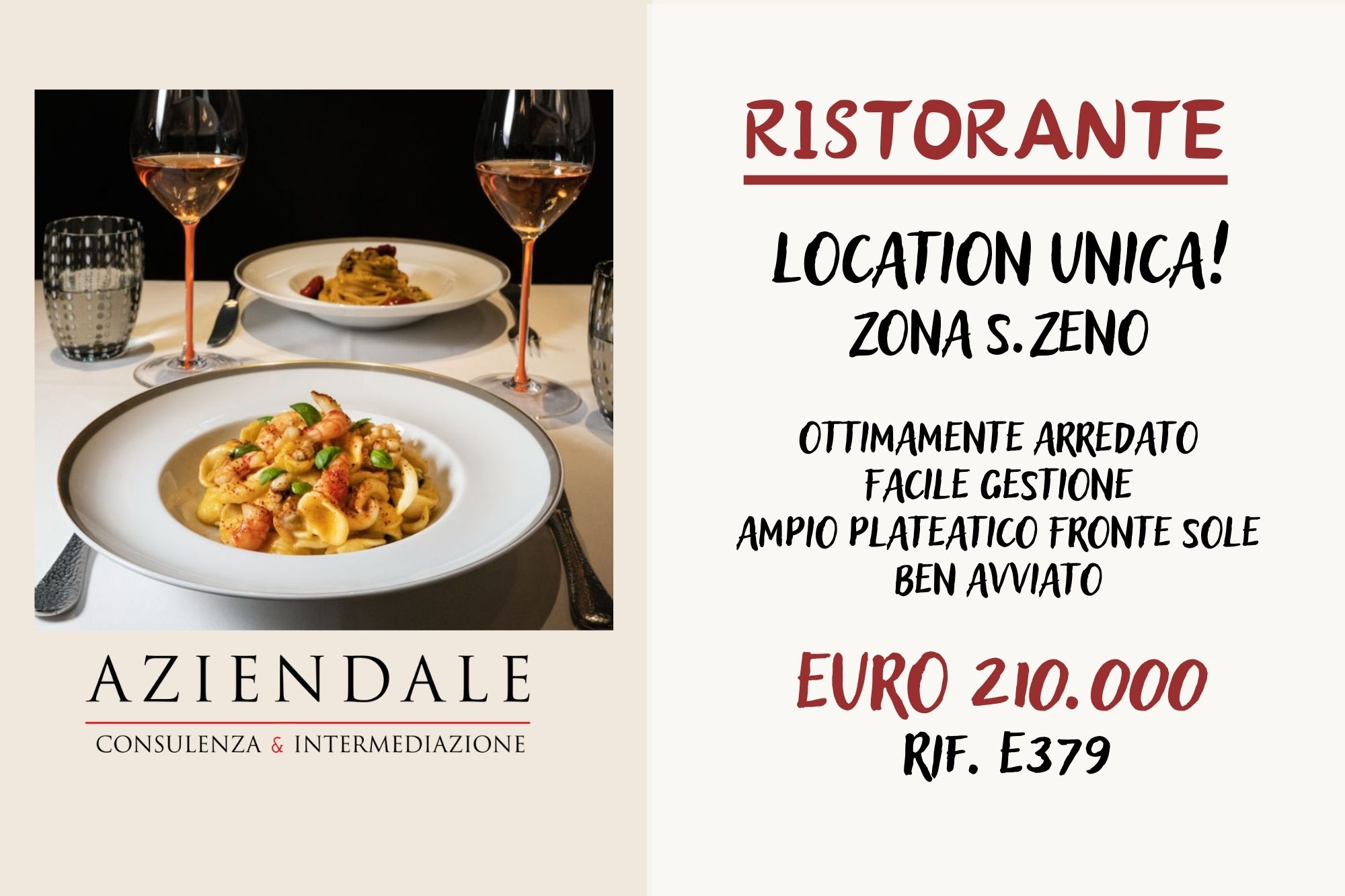 RINOMATO RISTORANTE ZONA S.ZENO POSIZIONE UNICA!