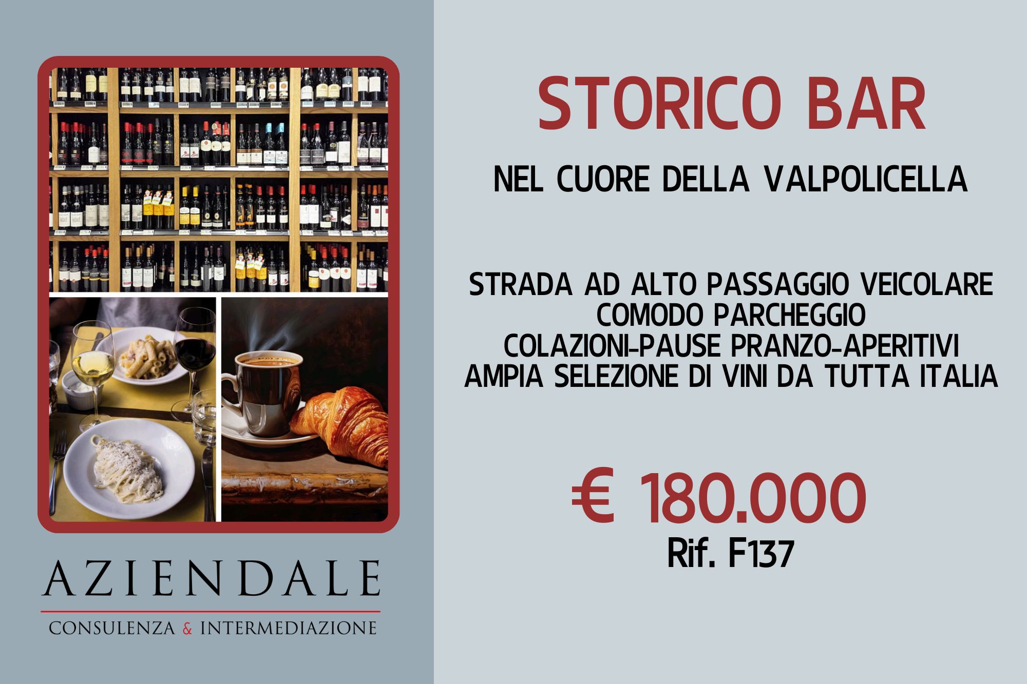 STORICO BAR NEL CUORE DELLA VALPOLICELLA