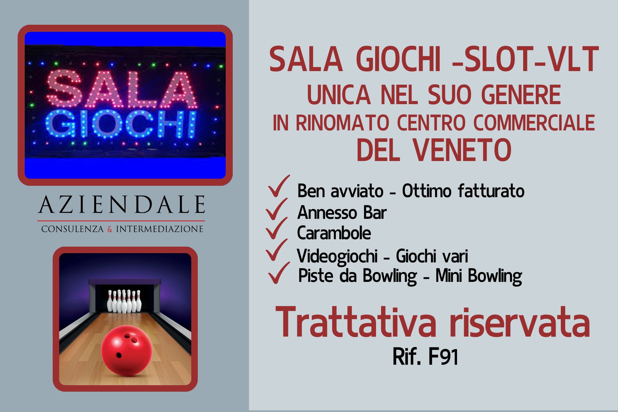 SALA GIOCHI IN NOTO CENTRO COMMERCIALE IN VENETO