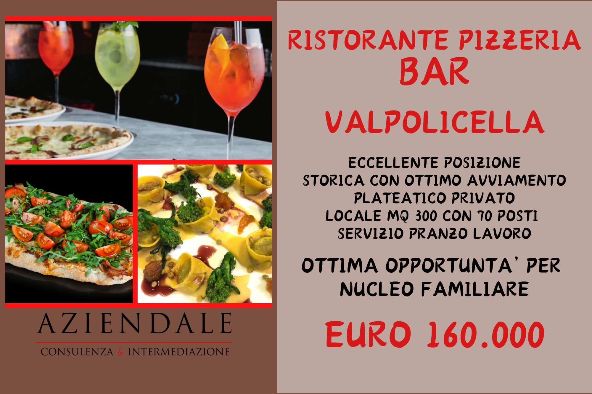 RISTORANTE/PIZZERIA/BAR VALPOLICELLA ECCELLENTE POSIZIONE