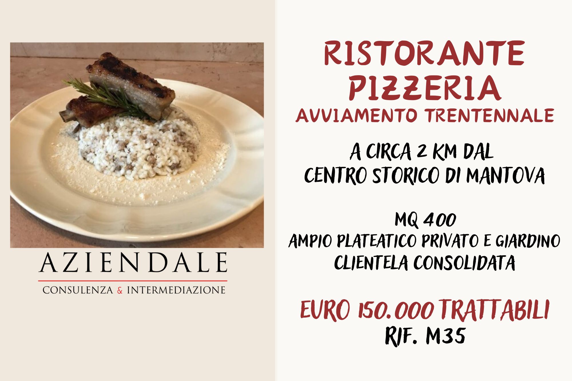 OCCASIONE! RISTORANTE/PIZZERIA AVVIAMENTO TRENTENNALE