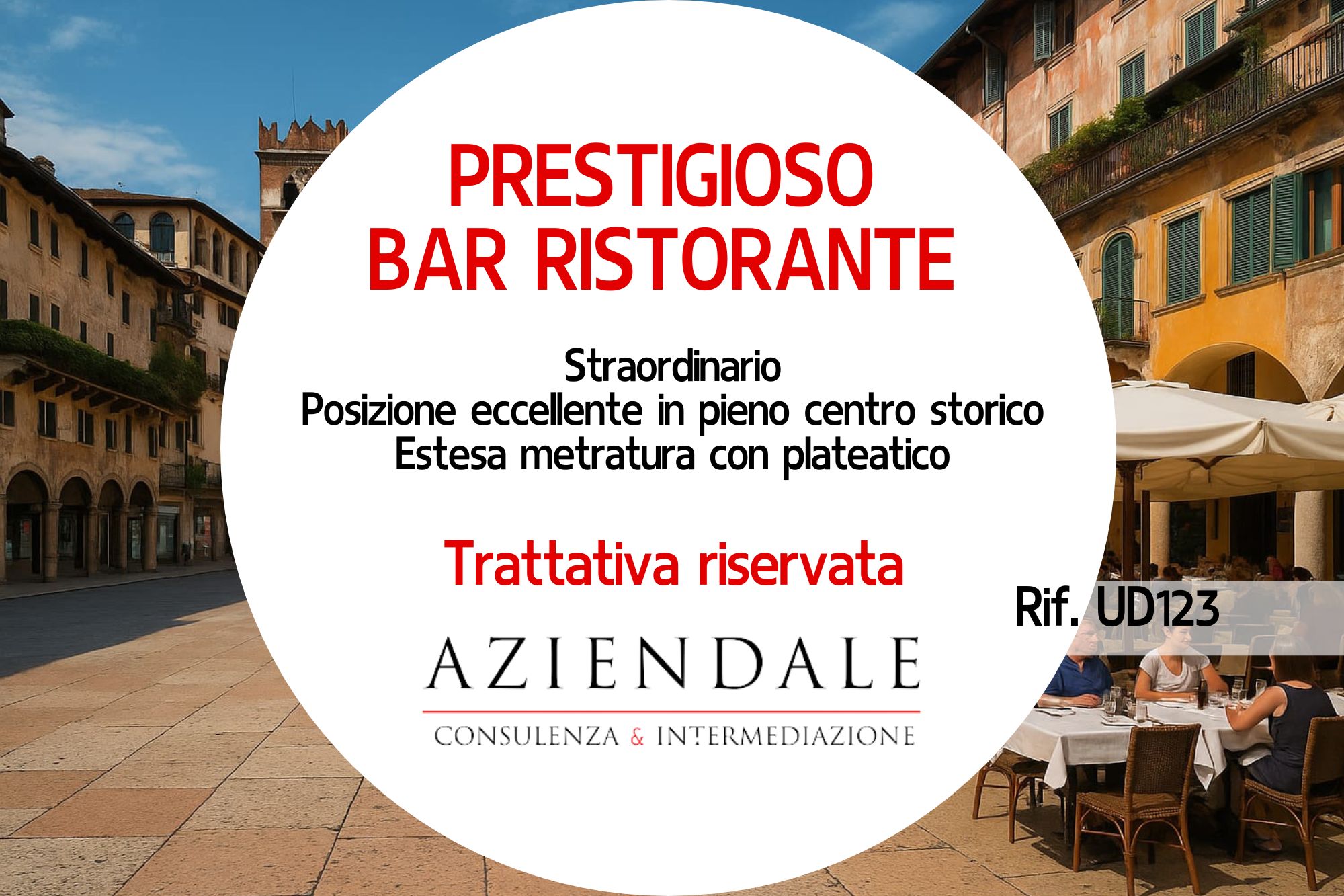 BAR-RISTORANTE ATTIVITA’ PRESTIGIOSA POSIZIONE STRAORDINARIA