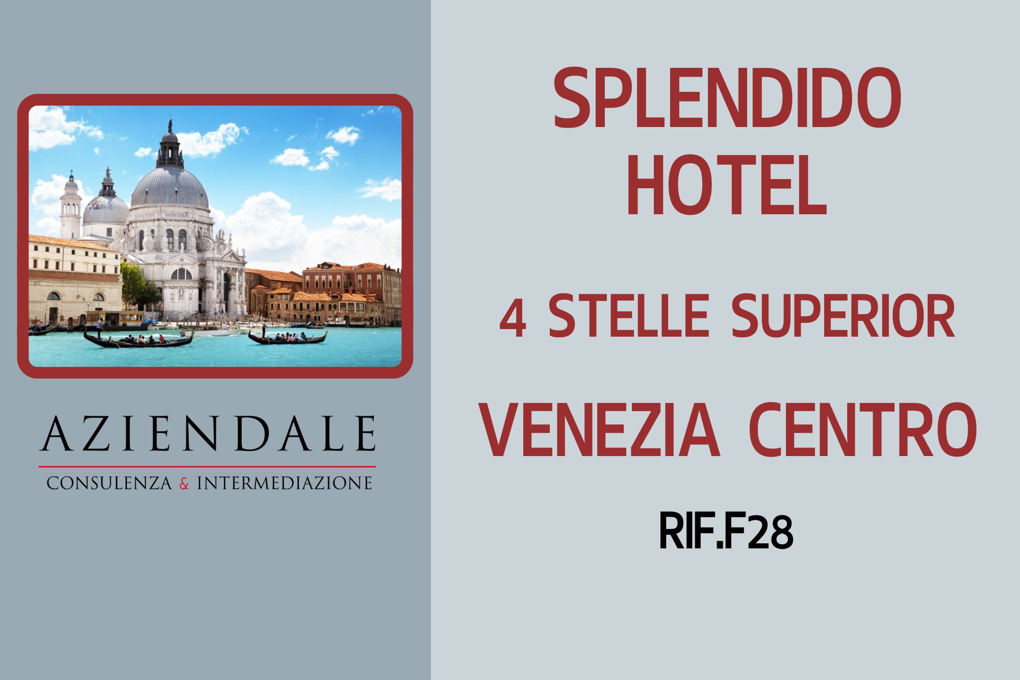 HOTEL 4 STELLE SUPERIOR A VENEZIA