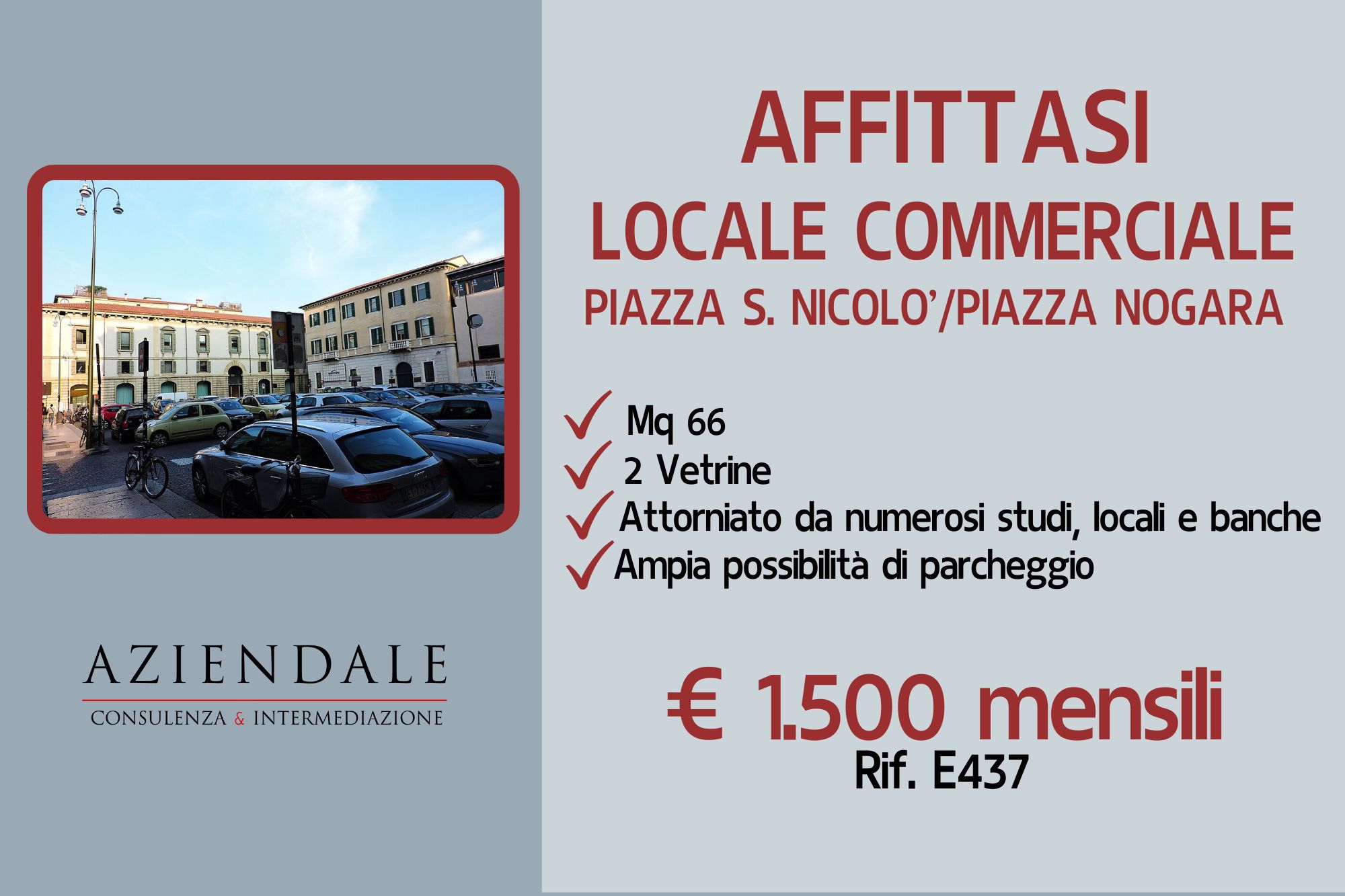 NEGOZIO CENTRO STORICO PIAZZA NOGARA