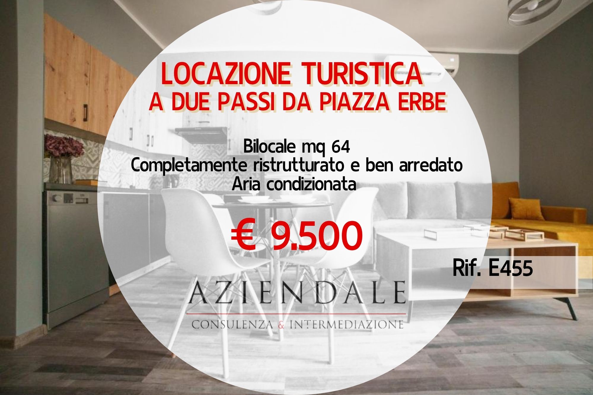 LOCAZIONE TURISTICA PIAZZA ERBE A € 9.500